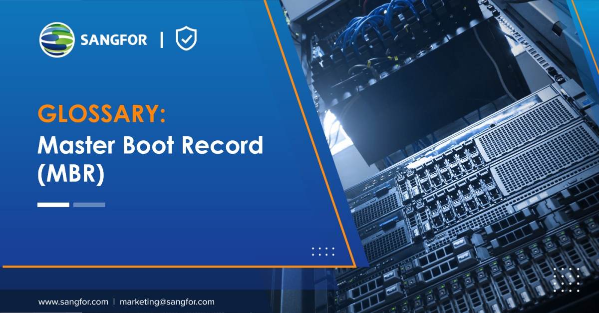 What Is Mbr Master Boot Record Sangfor Glossary